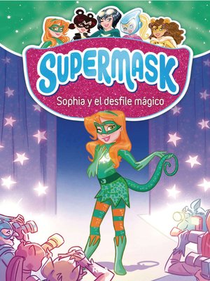 cover image of Supermask 3--Sophia y el desfile mágico